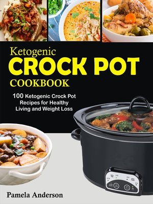 cover image of Ketogenic Crockpot Cookbook